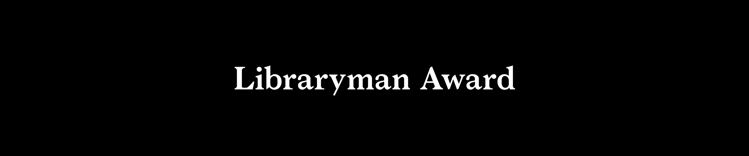 The Libraryman Award