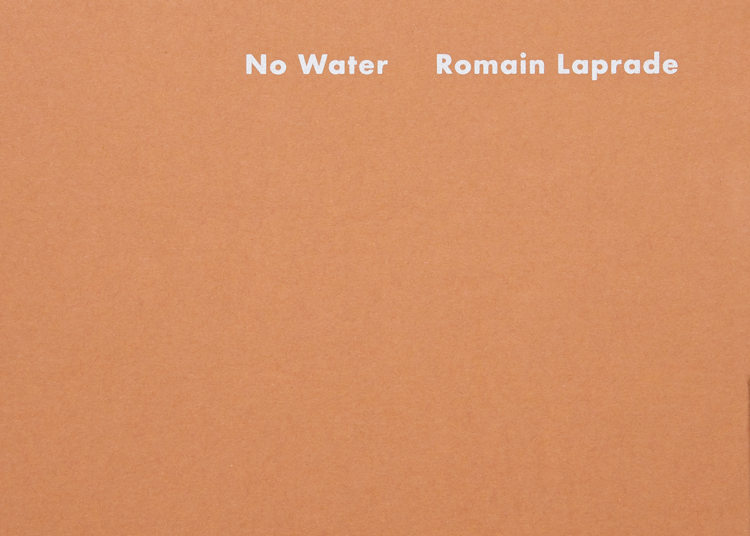 Romain Laprade — No Water